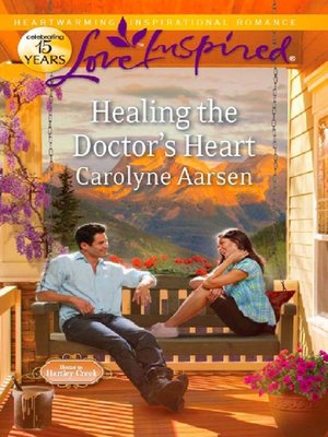 cover image of Healing the Doctor's Heart